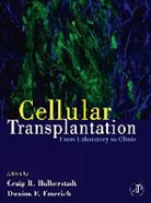 Dwaine Emerich, Craig Halberstadt, Craig Emerich Halberstadt, Dwaine F. Emerich, Dwaine Emerich, Dwaine F Emerich... - Cellular Transplantation