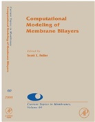 Dale J. Benos, Scott E. Feller, Sidney A. Simon, V. Sundararajan, Sundararajan V., Dale J Benos... - Computational Modeling of Membrane Bilayers