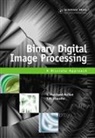 Stephane Marchand-Maillet, Stéphane Marchand-Maillet, Stephane Sharaiha Marchand-Maillet, Stiphane Marchand-Maillet, St'phane Marchand-Maillet, Yazid M Sharaiha... - Binary Digital Image Processing