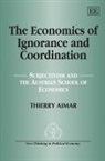Thierry Aimar - Economics of Ignorance and Coordination