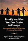 Jens Alber, Agnes Blome, Agnes Keck Blome, Agnes/ Keck Blome, Wolfgang Keck - Family and the Welfare State in Europe