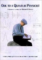 Willis E. Lamb, Wolfgang P. Schleich, H. (Luwid-Maximilians-University Walther, H. Schleich Walther, Herbert Walther, W E Lamb... - Ode to a Quantum Physicist