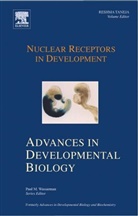 Reshma Taneja, Reshma Taneja, Paul Wassarman, Paul M Wassarman, Paul M. Wassarman - Nuclear Receptors in Development