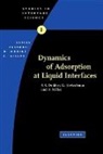 Dukhin, S S Dukhin, S. S. Dukhin, S. S. Kretzschmar Dukhin, S.s. (Ukrainian Academy of Sciences Dukhin, S.s. Etc. Kretzschmar Dukhin... - Dynamics of Adsorption At Liquid Interfaces