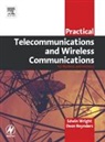 Deon Reynders, Deon (Senior Staff Engineer Reynders, Edwin Wright, Edwin (Senior Staff Engineer for Idc Techn Wright, Edwin (Senior Staff Engineer for IDC Technologies Wright, Edwin Reynders Wright... - Practical Telecommunications and Wireless Communications