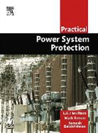 Ramesh Balakrishnan, Balakrishnan Ramesh, Mark Brown, L.g. Brown Hewitson, Les Hewitson, Leslie Hewitson... - Practical Power System Protection