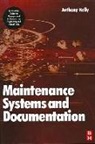Anthony Kelly, Kelly Anthony - Plant Maintenance Management Set