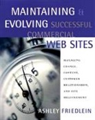 Ashley Friedlein, Ashley (E-Consultancy Friedlein, Friedlein Ashley - Maintaining and Evolving Successful Commercial Web Sites