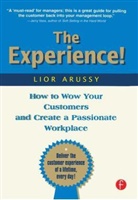 Lior Arussy, Arussy Lior - Experience!