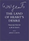 W. B. Yeats, William Butler Yeats, Jared Curtis - The land of Heart's Desire