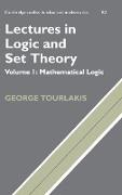 Tourlakis George, George Tourlakis, Bela Bollobas, W. Fulton - Lectures In Logic And Set Theory Vol. 1