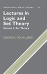 Tourlakis George, George Tourlakis, Bela Bollobas - Lectures In Logic And Set Theory Vol. 2