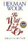 Herman Wouk - The Will To Live On