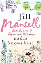 Jill Mansell - Nadia Knows Best