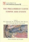 P. G. Altermann Eriksson, P.g. (University of Pretoria Eriksson, ERIKSSON P G ALTERMANN W NELS, W. Altermann, Wladyslaw Altermann, O. Catuneanu... - Precambrian Earth