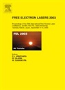 Eisuke J. (Jaeri Minehara, Eisuke Sawamura Minehara, Ryoichi Hajima, Ryoichi (JAERI Hajima, Hajima Ryoichi, Eisuke Minehara... - Free Electron Lasers 2003