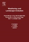 A. (Department of Geography Turkington, A. Phillips Turkington, TURKINGTON PHILLIPS J CAMPBEL, S. Campbell, Campbell S., J. Phillips... - Weathering and Landscape Evolution