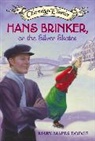 Mary Mapes Dodge, Dodge Mary Mapes - Hans Brinker, or the Silver Skates