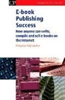Kingsley Oghjojafor, Kingsley (Consultant Oghjojafor, Kingsley Oghojafor - E-Book Publishing Success