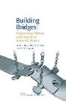Edward Gray, Anne Langley, Anne Gray Langley, K. T. L. Vaughan, Ktl Vaughan - Building Bridges