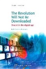 Tara Brabazon - Revolution Will Not Be Downloaded