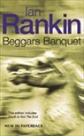 Ian Rankin - Beggars Banquet