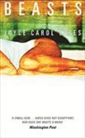 Joyce C. Oates, Joyce Carol Oates - Beasts