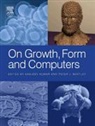 P Bentley, S Kumar, Peter Bentley, Peter J Bentley, Peter J. Bentley, Peter J. (University College London Bentley... - On Growth, Form And Development