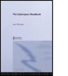 Andrew Kirchin Fisher, Jason Whittaker, Jason (University of Lincoln Whittaker, Whittaker Jason - Cyberspace Handbook