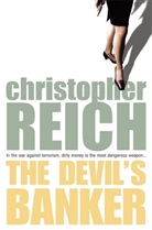 Christopher Reich - The Devil's Banker