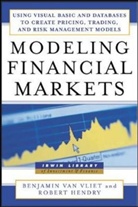 Robert Hendry, Benjamin Van Vliet, B van Vliet, Benjamin van Vliet - Modeling Financial Markets