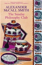 Alexander McCall Smith, Alexander McCall Smith - The Sunday Philosophy Club