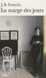 J. Pontalis, Jean-Bertrand Pontalis - En marge des jours