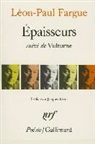 L. Fargue, Leon-Paul Fargue, Léon-Paul Fargue - Epaisseurs. Vulturne