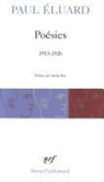 Paul Beluard, Paul Eluard - Poésies : 1913-1926