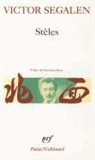 Victor Segalen - Stèles