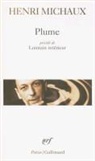 Henri Michaux - Plume. Lointain intérieur