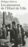 Philippe Delerm - Les amoureux de l'Hôtel de Ville