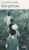 Anne Wiazemsky - Sept garçons
