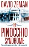 David Zeman, Zeman David - The Pinocchio Syndrome