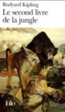 Rudyard Kipling - Le second livre de la jungle