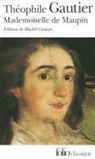 Theophi Gautier, Theophile Gautier, Théophile Gautier - Mademoiselle de Maupin