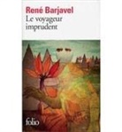 Rene Barjavel, René Barjavel - Le Voyageur imprudent