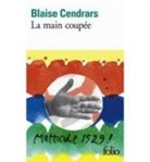 Blaise Cendrars - La Main coupée