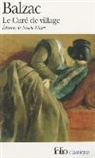 Honore de Balzac, Honoré de Balzac, Honore de Balzac - Le Curé de village