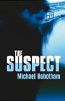 Michael Robotham - The Suspect
