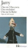 Alfred Jarry - Ubu