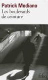 Patrick Modiano - Les boulevards de ceinture