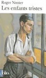 Roger Nimier - Les enfants tristes
