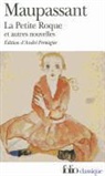 Honore de Balzac, Guy de Maupassant, G. Maupassant, Guy de Maupassant - La Petite Roque
